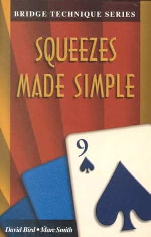 Imagen del vendedor de Squeezes Made Simple a la venta por GreatBookPrices