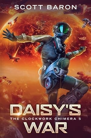 Seller image for Daisy's War: The Clockwork Chimera Book 5 for sale by GreatBookPrices