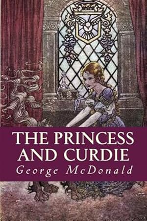 Image du vendeur pour Princess and Curdie mis en vente par GreatBookPrices