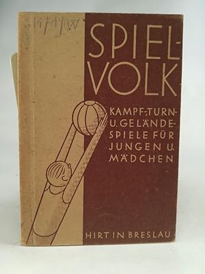 Spielvolk - Kampf-, Turn- und Geländespiele für Jungen und Mädchen