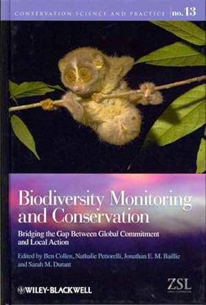 Immagine del venditore per Biodiversity Monitoring and Conservation : Bridging the Gap Between Global Commitment and Local Action venduto da GreatBookPrices