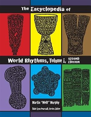 Seller image for The Encyclopedia of World Rhythms, Vol. 1 for sale by GreatBookPrices