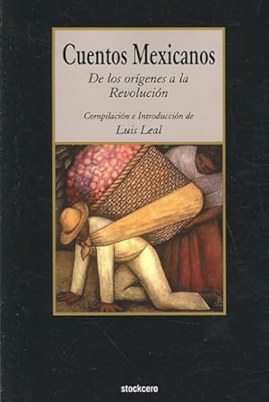 Seller image for Cuentos Mexicanos : De Los Origenes a La Revolucion -Language: spanish for sale by GreatBookPrices