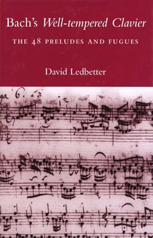 Immagine del venditore per Bach's Well-Tempered Clavier : The 48 Preludes and Fugues venduto da GreatBookPrices