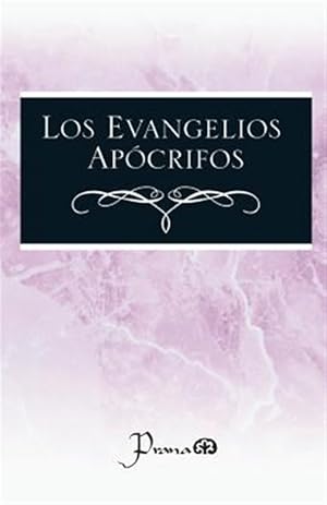 Image du vendeur pour Los evangelios apocrifos / The Apocryphal Gospels -Language: spanish mis en vente par GreatBookPrices