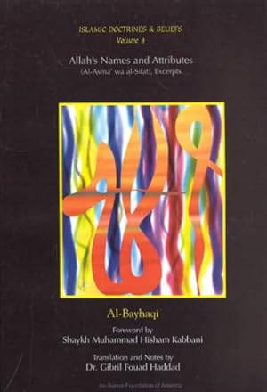 Bild des Verkufers fr Allah's Names and Attributes : Excerpts zum Verkauf von GreatBookPrices