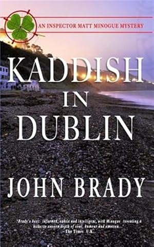 Seller image for Kaddish in Dublin: An Inspector Matt Minogue Mystery for sale by GreatBookPrices