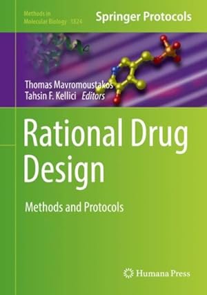 Bild des Verkufers fr Rational Drug Design : Methods and Protocols zum Verkauf von GreatBookPrices