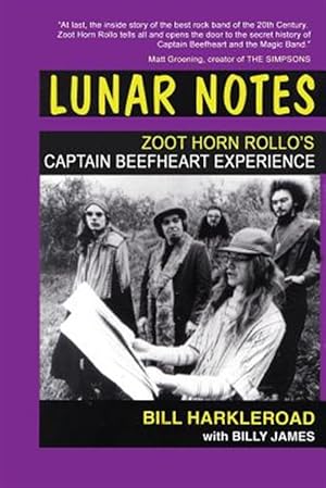 Immagine del venditore per Lunar Notes - Zoot Horn Rollo's Captain Beefheart Experience venduto da GreatBookPrices
