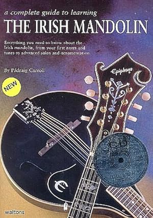 Seller image for A Complete Guide to Learning the Irish Mandolin [With CD (Audio)] for sale by AHA-BUCH GmbH