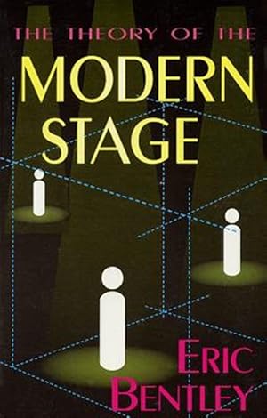 Immagine del venditore per Theory of the Modern Stage : An Introduction to Modern Theatre and Drama venduto da GreatBookPrices