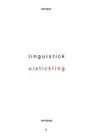 Bild des Verkufers fr Linguistick - Uistickling zum Verkauf von GreatBookPrices