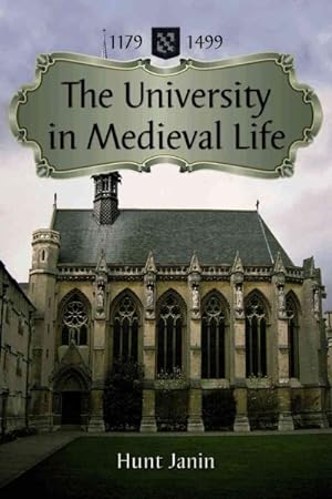 Bild des Verkufers fr University in Medieval Life, 1179-1499 zum Verkauf von GreatBookPrices