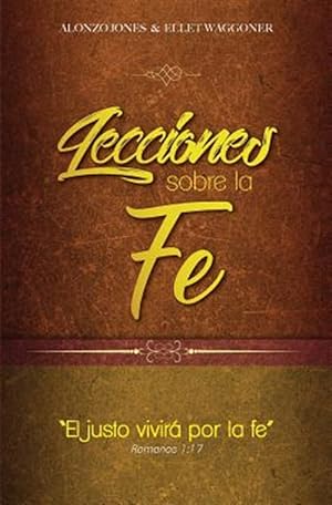 Image du vendeur pour Lecciones sobre la fe -Language: spanish mis en vente par GreatBookPrices