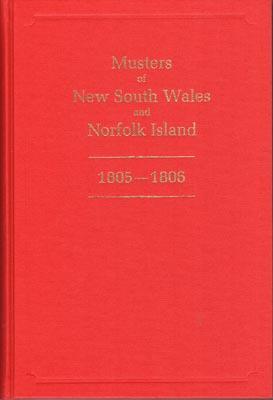Image du vendeur pour Musters of New South Wales and Norfolk Island, 1805-1806. mis en vente par Berkelouw Rare Books