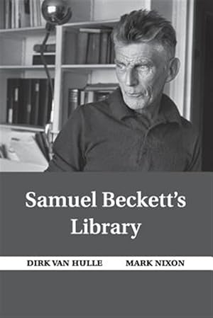 Immagine del venditore per Samuel Beckett's Library venduto da GreatBookPrices