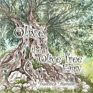 Seller image for Olive the Olive Tree Fairy for sale by GreatBookPrices
