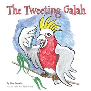 Seller image for The Tweeting Galah for sale by GreatBookPrices