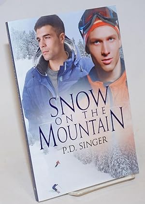 Immagine del venditore per Snow on the Mountain The Mountains book 2 venduto da Bolerium Books Inc.