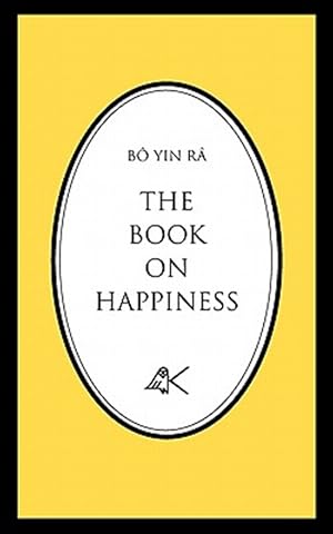 Image du vendeur pour Book on Happiness mis en vente par GreatBookPrices