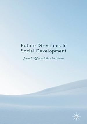 Seller image for Future Directions in Social Development for sale by GreatBookPrices