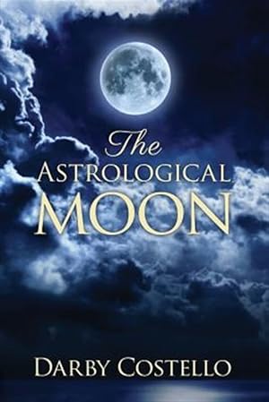 Bild des Verkufers fr Astrological Moon zum Verkauf von GreatBookPrices