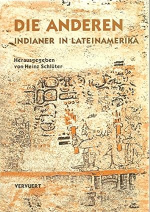 Die Anderen: Jahrbuch des Lateinamerika-Zentrums Band 2 / Indianer in Lateinamerika.