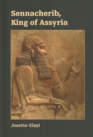 Image du vendeur pour Sennacherib, King of Assyria mis en vente par GreatBookPrices