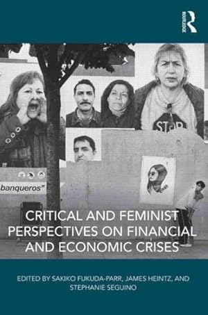 Immagine del venditore per Critical and Feminist Perspectives on Financial and Economic Crises venduto da GreatBookPrices