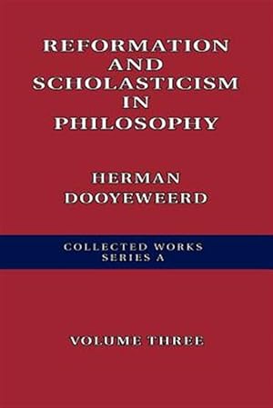 Immagine del venditore per Reformation and Scholasticism in Philosophy venduto da GreatBookPrices
