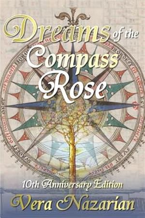 Bild des Verkäufers für Dreams of the Compass Rose zum Verkauf von GreatBookPrices