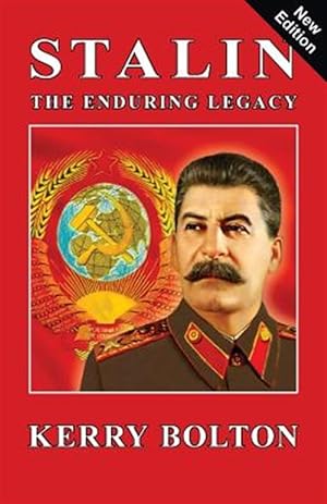 Image du vendeur pour Stalin - the Enduring Legacy mis en vente par GreatBookPrices