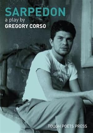 Imagen del vendedor de Sarpedon: A Play by Gregory Corso a la venta por GreatBookPrices