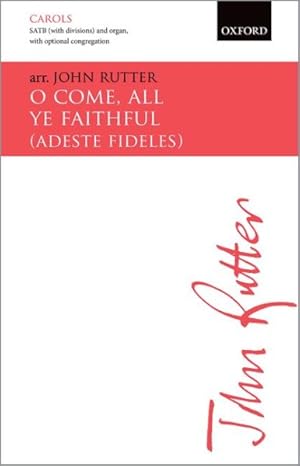Immagine del venditore per O Come, All Ye Faithful (adeste Fideles): From Joy To The World! venduto da GreatBookPrices