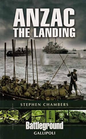 Seller image for Battleground Europe. Gallipoli Anzac the Landing. for sale by Adelaide Booksellers