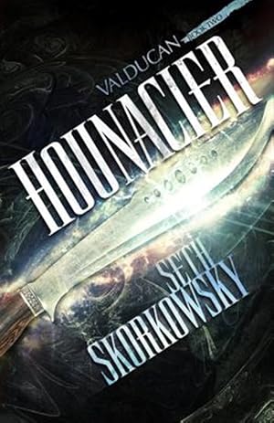Seller image for Hounacier: The Valducan Book 2 for sale by GreatBookPrices