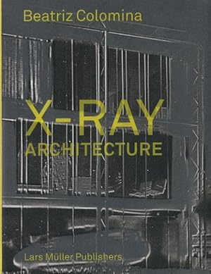 Image du vendeur pour X-Ray Architecture mis en vente par GreatBookPrices