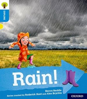 Seller image for Oxford Reading Tree Explore With Biff, Chip and Kipper: Oxford Level 3: Rain! for sale by GreatBookPrices
