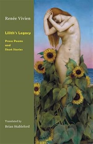 Imagen del vendedor de Lilith's Legacy: Prose Poems and Short Stories a la venta por GreatBookPrices