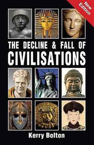 Bild des Verkufers fr The Decline and Fall of Civilisations zum Verkauf von GreatBookPrices