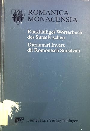 Imagen del vendedor de R�ckl�ufiges W�rterbuch des Surselvischen = Dicziunari invers dil Romontsch Sursilvan. Romanica Monacensia ; Band. 29 a la venta por books4less (Versandantiquariat Petra Gros GmbH & Co. KG)