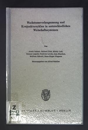 Bild des Verkufers fr Wachstumsverlangsamung und Konjunkturzyklen in unterschiedlichen Wirtschaftssystemen. Schriften des Vereins fr Socialpolitik ; N.F., Bd. 142 zum Verkauf von books4less (Versandantiquariat Petra Gros GmbH & Co. KG)