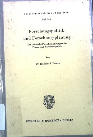 Seller image for Forschungspolitik und Forschungsplanung. Volkswirtschaftliche Schriften, Heft 143 for sale by books4less (Versandantiquariat Petra Gros GmbH & Co. KG)