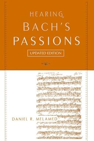 Seller image for Hearing Bach's Passions for sale by GreatBookPrices