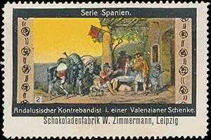 Seller image for Reklamemarke Andalusischer Kontrebandist in einer Valenzianer Schenke for sale by Veikkos