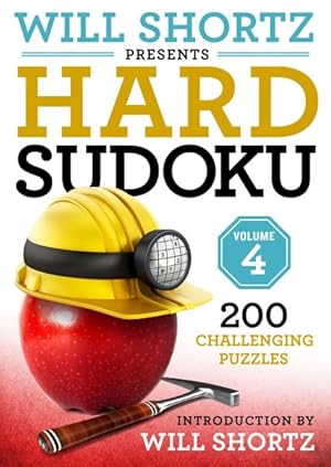 Immagine del venditore per Will Shortz Presents Hard Sudoku : 200 Challenging Puzzles venduto da GreatBookPrices