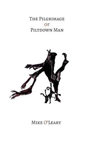 Seller image for The the Pilgrimage of Piltdown Man for sale by GreatBookPrices