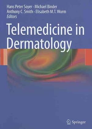 Image du vendeur pour Telemedicine in Dermatology mis en vente par GreatBookPrices