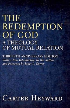 Immagine del venditore per Redemption of God : A Theology of Mutual Relation venduto da GreatBookPrices