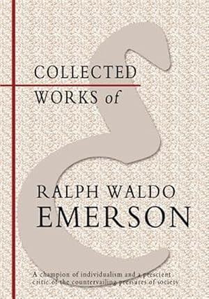 Seller image for Collected Works of Ralph Waldo Emerson for sale by GreatBookPrices